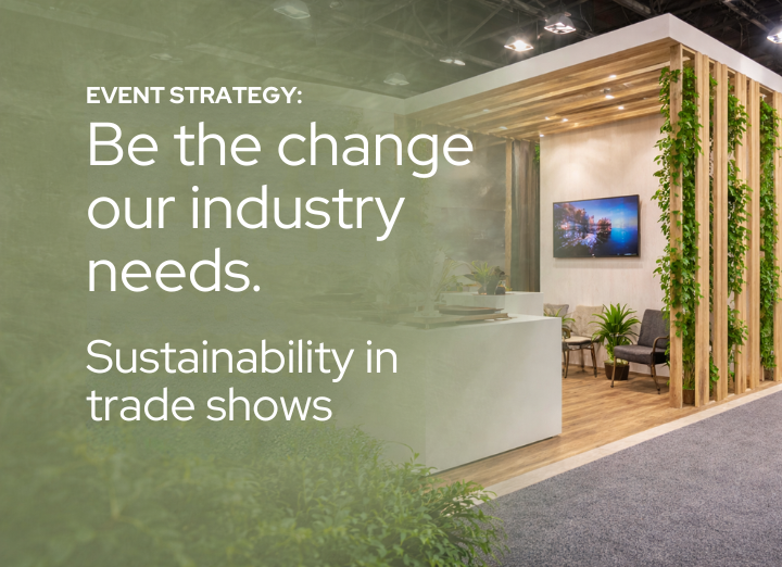 Sustainability in Trade Shows